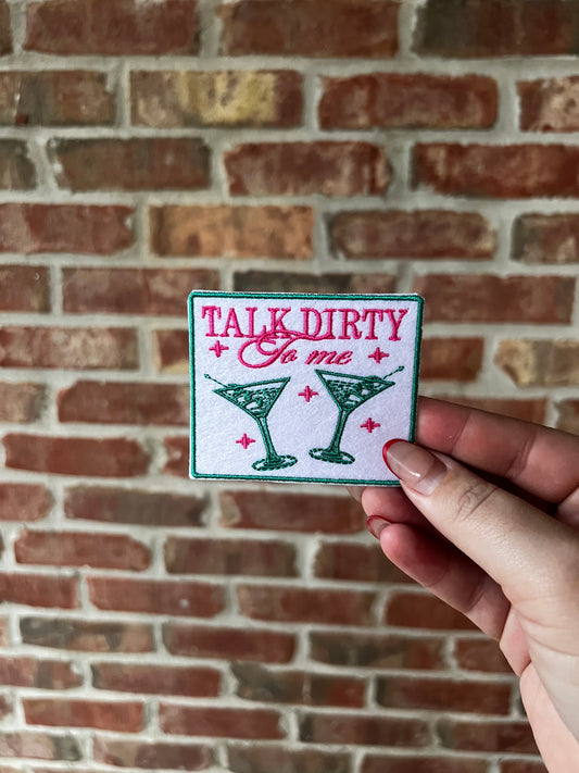 Talk Dirty to me Medium Patch