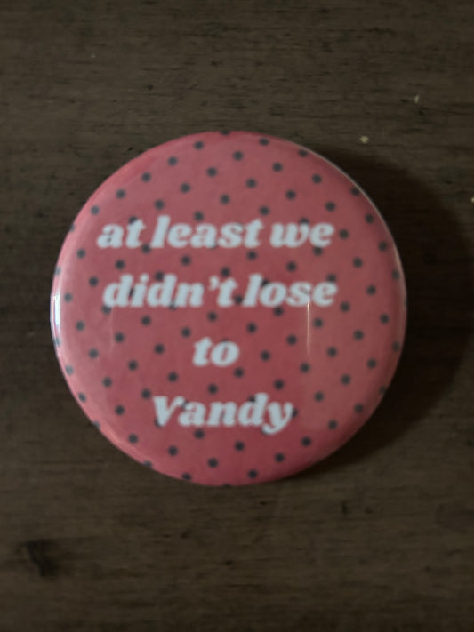 at least we didn’t lose to vandy button