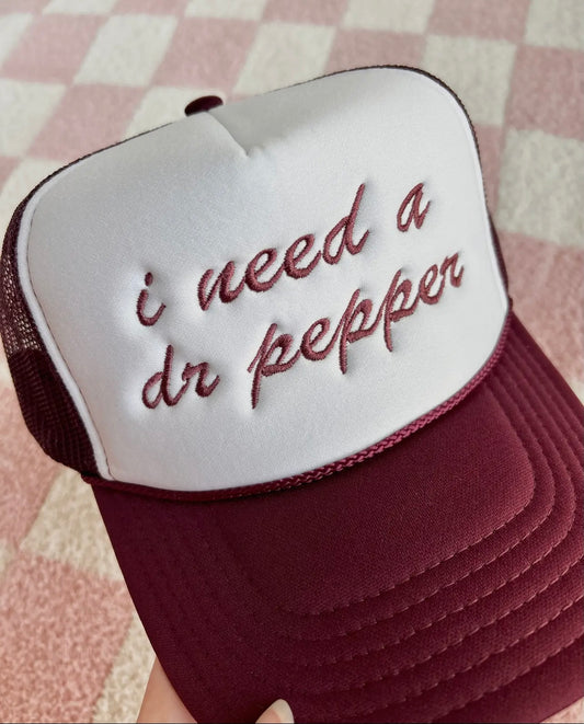 I Need a Dr Pepper Trucker